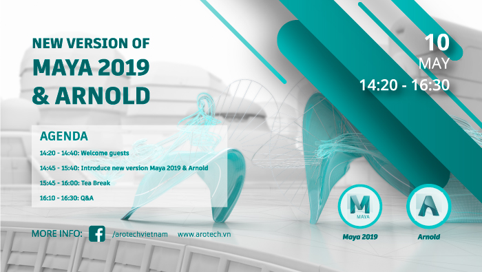 Đăng ký tham dự sự kiện “New version of Maya 2019 & Arnold” | HCM | 10/05/2019