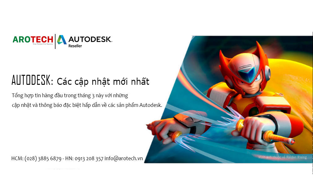 [AutoDesk] Tổng hợp các cập nhật mới nhất của AutoDesk trong tháng 3