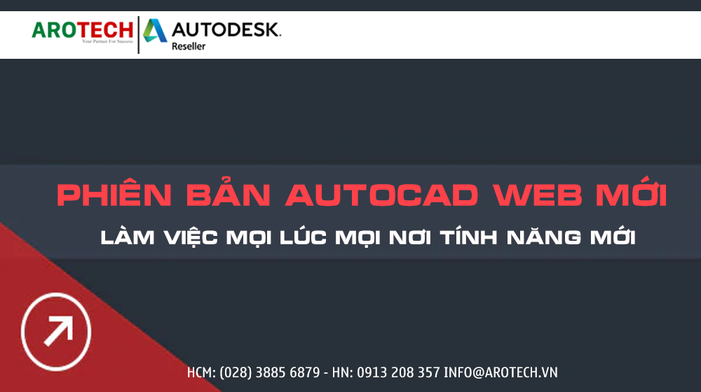 Phiên bản AutoCAD web mới cho phép bạn làm việc mọi lúc mọi nơi