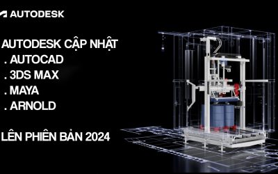 CẬP NHẬT MỚI NHẤT CỦA AUTODESK BẢN QUYỀN TRONG NĂM 2024