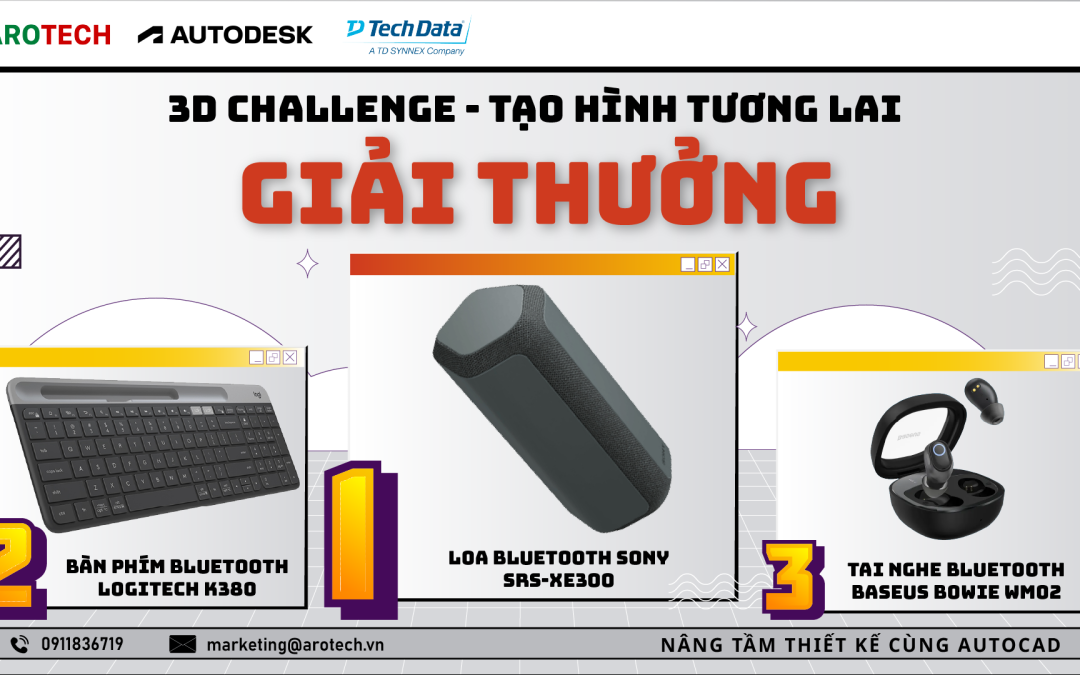 [CHÍNH THỨC] Mở link đăng ký tham gia Cuộc thi sáng tạo “3D Challenge Tạo Hình Tương Lai” trong hôm nay