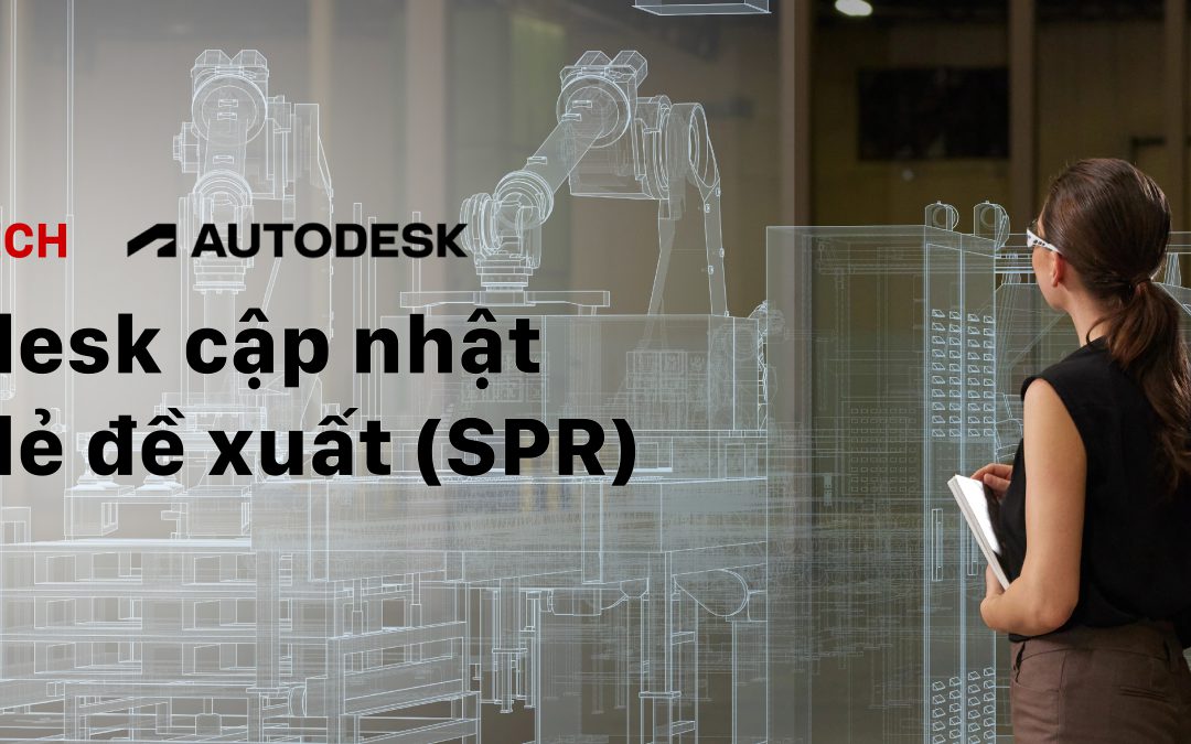 Autodesk cập nhật giá bán lẻ đề xuất (SPR)