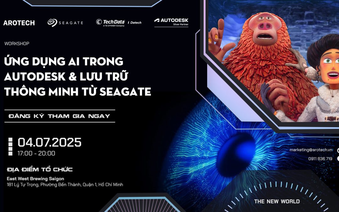 [SẮP DIỄN RA] Sự kiện “Ứng dụng AI trong Autodesk & Lưu trữ thông minh từ Seagate”