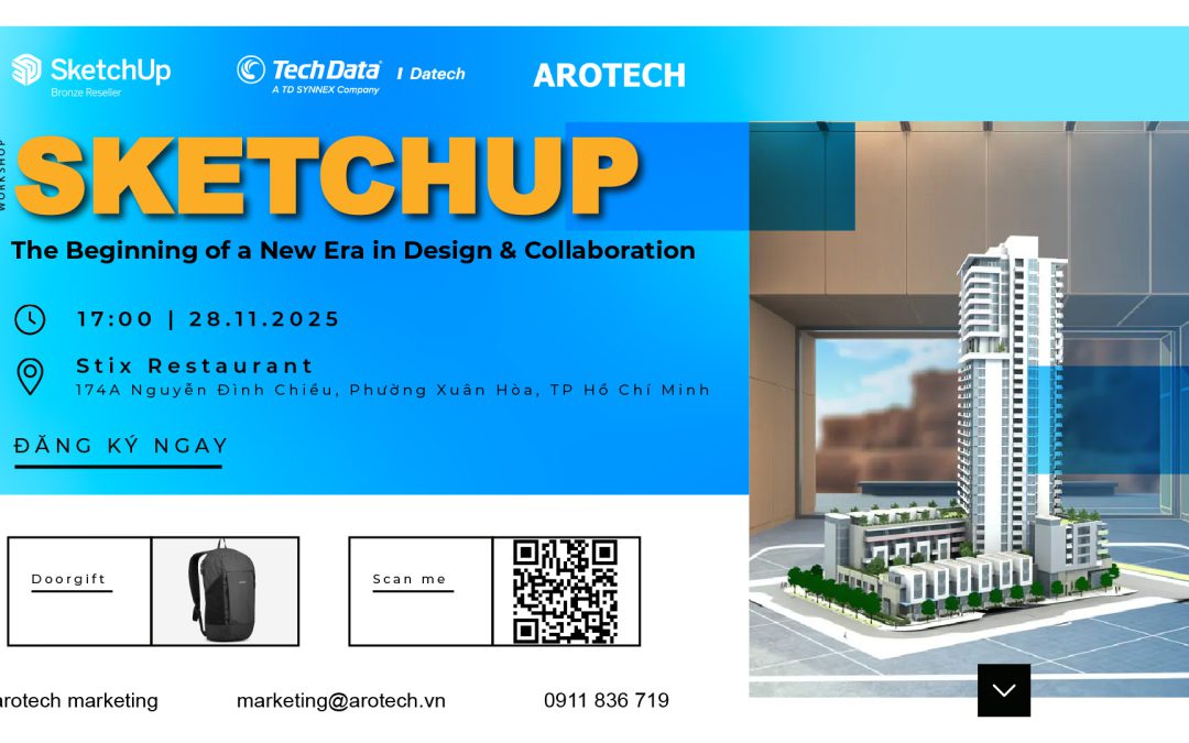 [ĐĂNG KÝ THAM GIA EVENT] SketchUp: The Beginning of a New Era in Design & Collaboration
