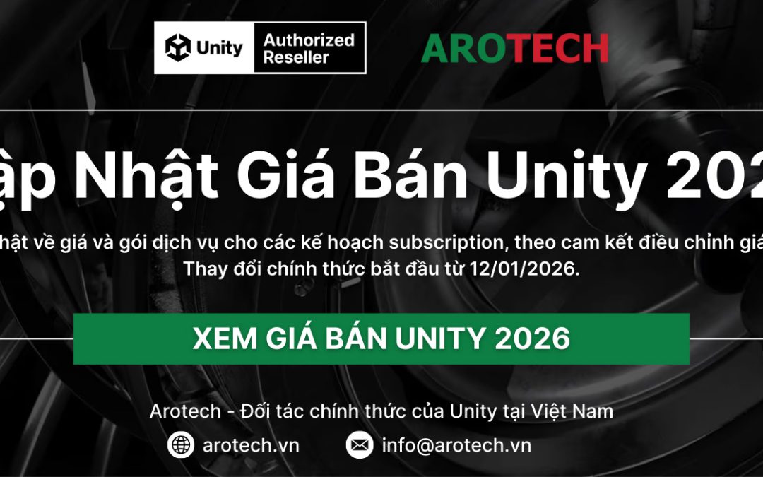 Thay Đổi Giá Bán Unity 2026 | Tăng 5% Unity Pro, DevOps Miễn Phí | Arotech.vn