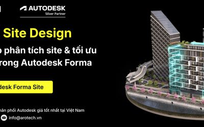 Mua Autodesk Forma Site Design | Phân Tích Site & Tối Ưu Thiết Kế AEC