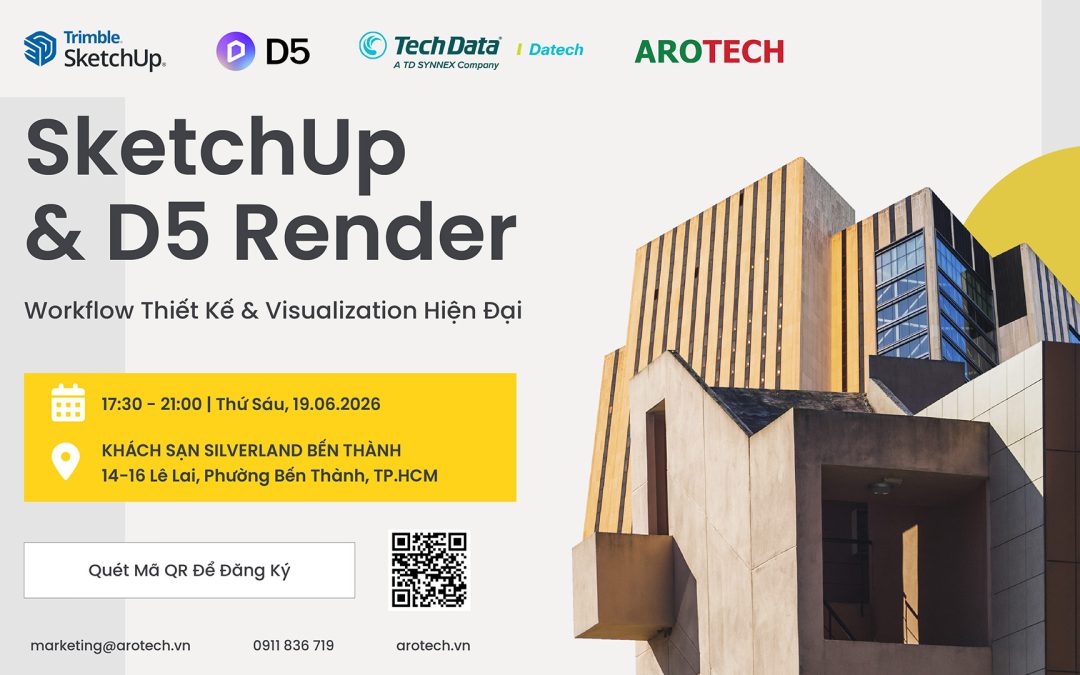 [ĐĂNG KÝ] Workshop SketchUp & D5 Render | Workflow Thiết Kế & Visualization Kiến Trúc Hiện Đại