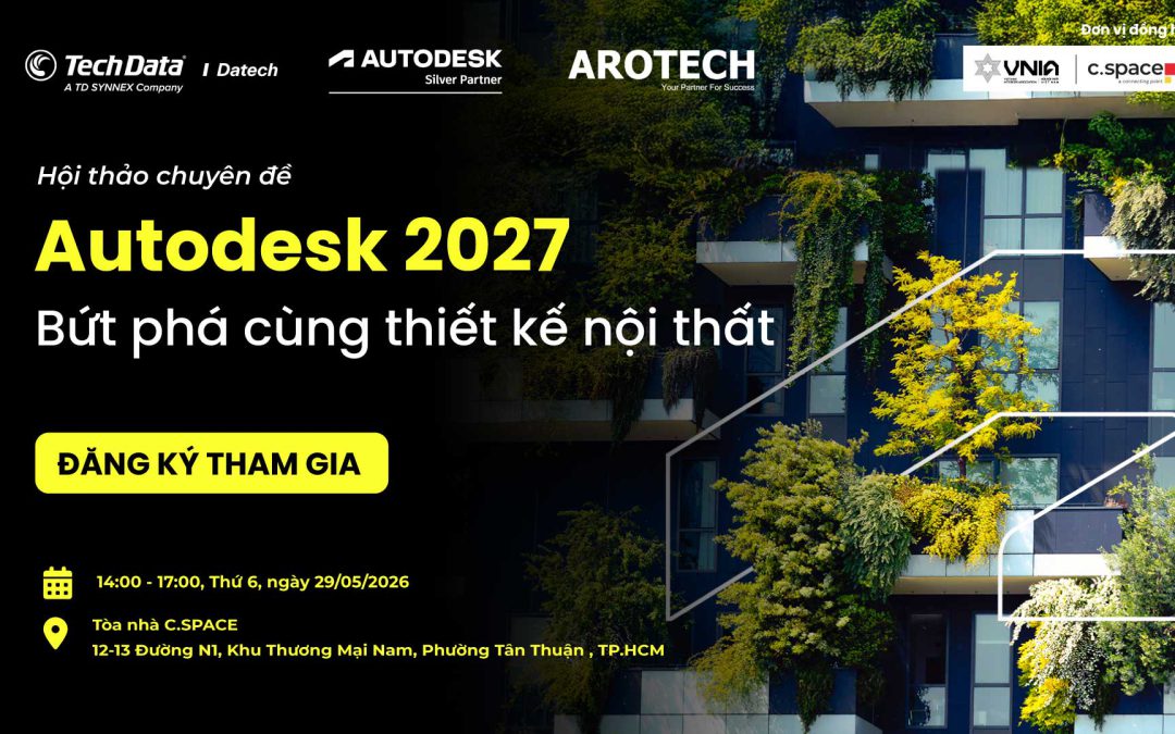 [SỰ KIỆN] Autodesk M&E 2027: Thông Minh Hơn, Nhanh Hơn Và Sáng Tạo Hơn