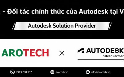 Arotech – Đối tác chính thức của Autodesk tại Việt Nam