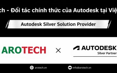 Arotech – Đối tác chính thức của Autodesk tại Việt Nam